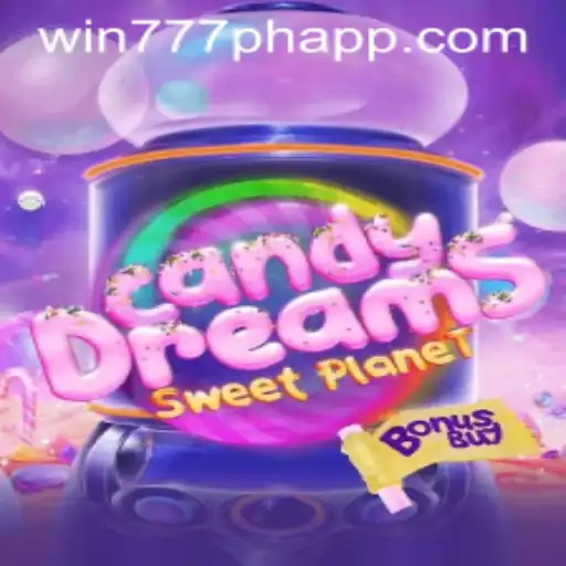 Exploring 'CandyDreamsSweetPlanet': A Sweet Adventure with WIN777PH